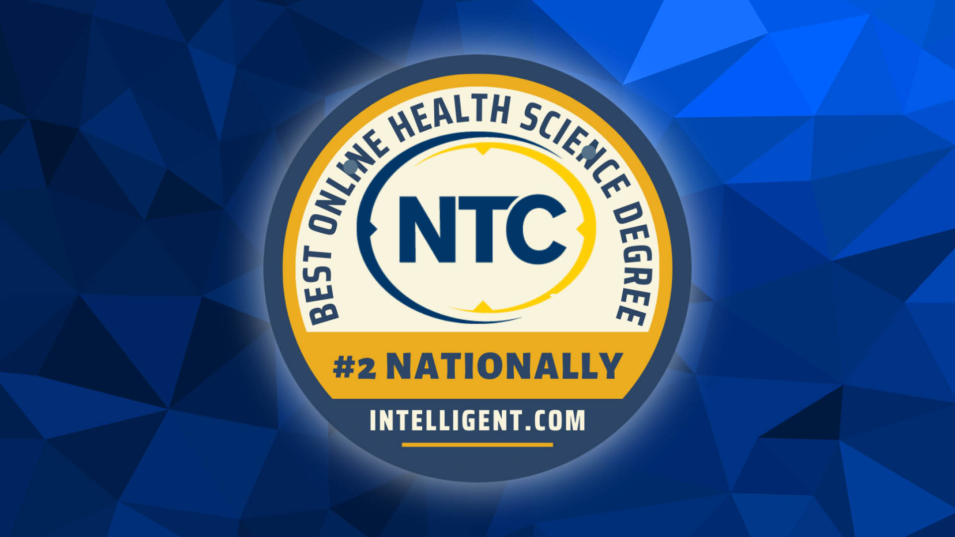 Award badge reading "Best Online Health Science Degree" #2 Nationally, Intelligent.com