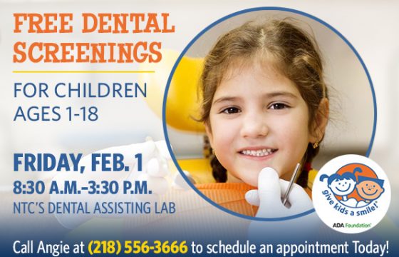 Free dental screenings for kids 1-18 with Give Kids a Smile. Call 218-556-3666 to make an appointment