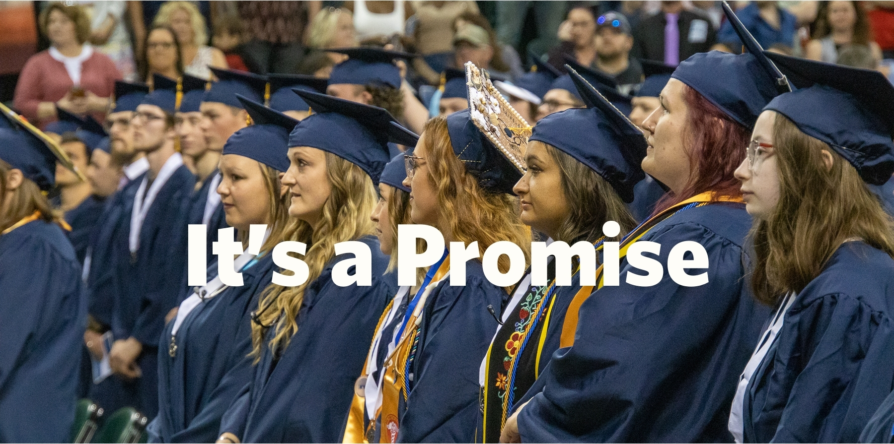 Northwest Technical College students during graduation with an overlay of "It's a Promise" text