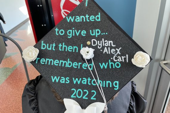 Northwest Tech Class of 2022 graduation cap that says "I wanted to give up, but then I remembered who was watching 2022"